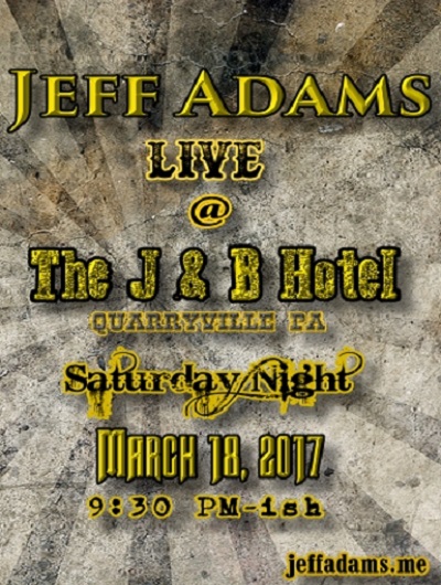 Jeff Adams @ The J & B 1/28