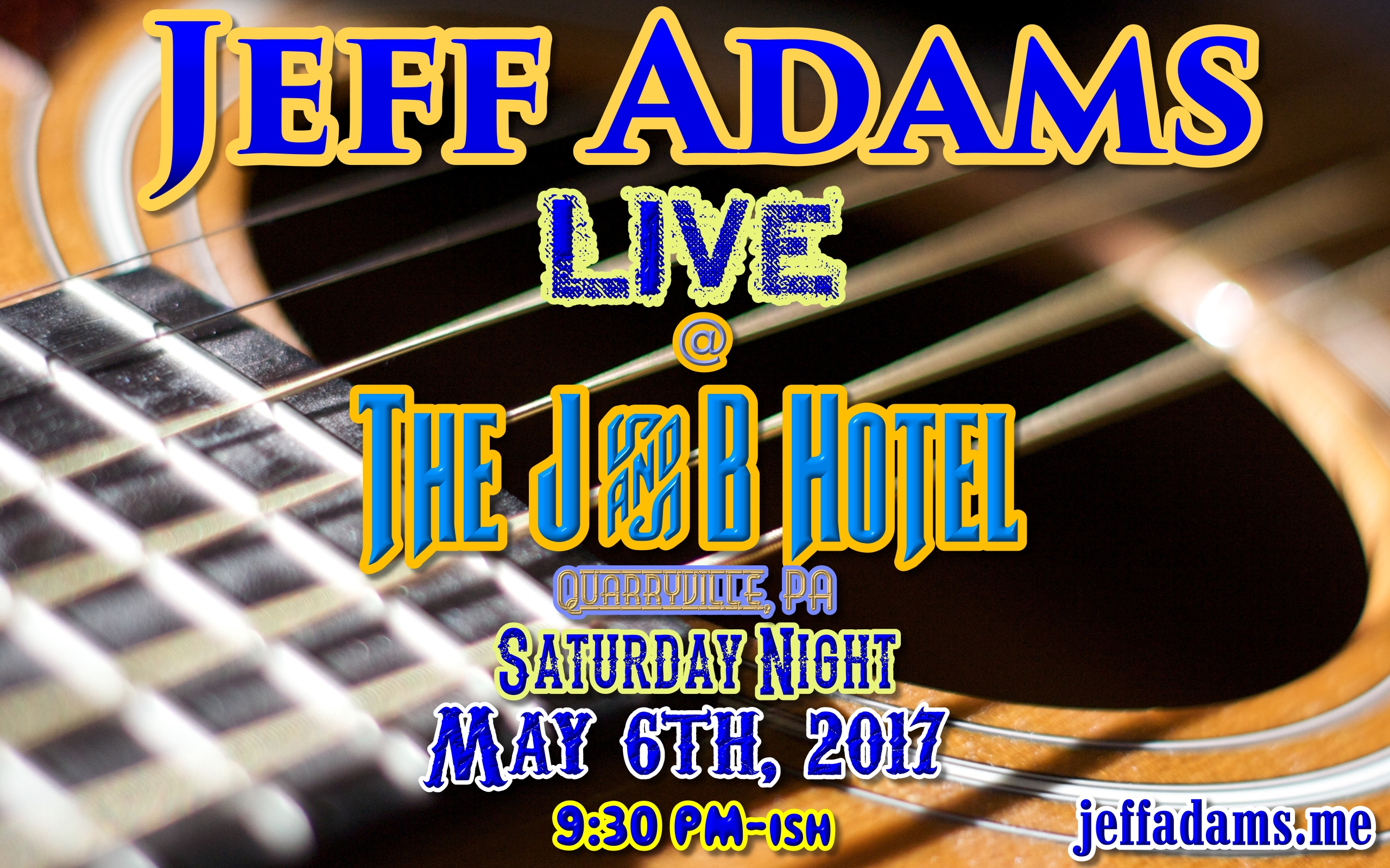 Jeff Adams @ The J & B 5/6