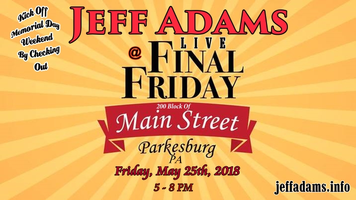 Jeff Adams @ Final Friday 5/25