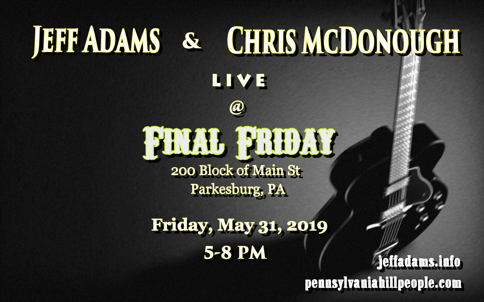Adams & McDonough @ Parkesburg, PA Final Friday Festival!